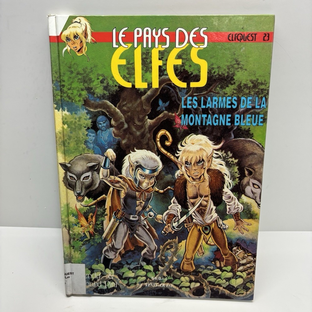 ELFQUEST Le Pays Des Elfes : elfquest 23 : Les Larmes De La Montagne Bleue